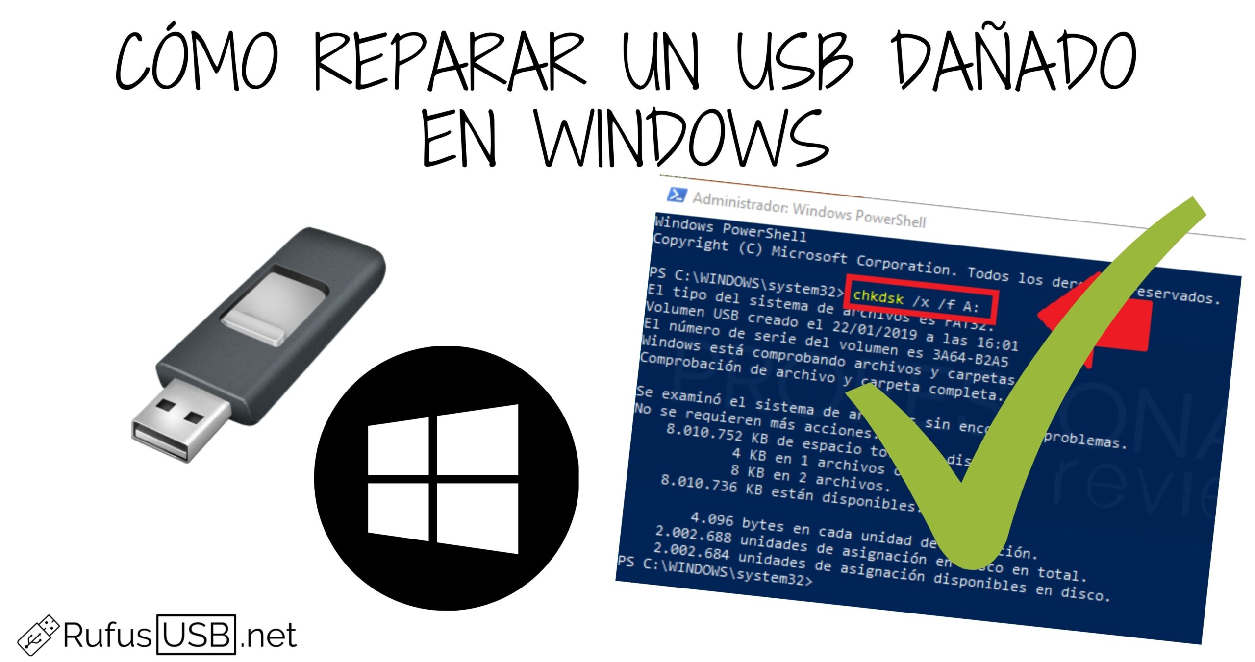 Cómo reparar un USB dañado en Windows